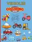 Vehicles Coloring Book for Kids Cover Image
