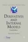Derivatives and Internal Models (Finance and Capital Markets) Cover Image