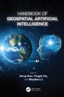 Handbook of Geospatial Artificial Intelligence Cover Image