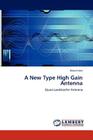 A New Type High Gain Antenna By Masud Aziz Cover Image
