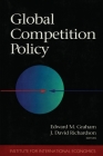 Global Competition Policy (Institute for International Economics) Cover Image