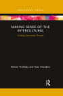 Making Sense of the Intercultural: Finding Decentred Threads By Adrian Holliday, Sara Amadasi Cover Image