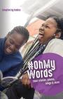 #oh My Words: Short Stories, Poems, Blogs and More Cover Image