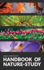 The Handbook Of Nature Study in Color - Trees and Garden Flowers Cover Image