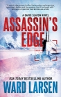 Assassin's Edge: A David Slaton Novel By Ward Larsen Cover Image