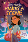 Sofía Acosta Makes a Scene By Emma Otheguy Cover Image