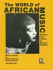 The World of African Music (Stern's Guide to Contemporary African Music #2) Cover Image