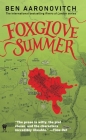 Foxglove Summer (Rivers of London #5) By Ben Aaronovitch Cover Image