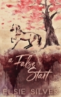 A False Start: A Small Town Brother's Best Friend Romance Cover Image