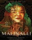 Malinalli By Robert Paul Moreira, Josiah Esquivel (Music Engraved by) Cover Image
