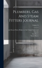 Plumbers, Gas And Steam Fitters Journal; Volume 34 Cover Image