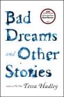 Bad Dreams and Other Stories Cover Image
