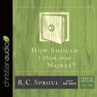 How Should I Think about Money? Lib/E Cover Image