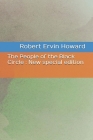 The People of the Black Circle: New special edition By Robert Ervin Howard Cover Image