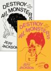 Destroy All Monsters: The Last Rock Novel By Jeff Jackson Cover Image