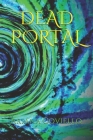 Dead Portal By Ariana Coviello Cover Image