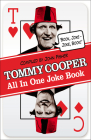 Tommy Cooper All In One Joke Book: Book Joke, Joke Book By Tommy Cooper Cover Image