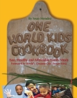 One World Kids Cookbook: Easy, Healthy, and Affordable Family Meals By Sean Mendez Cover Image