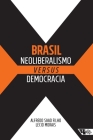 Brasil: neoliberalismo versus democracia Cover Image