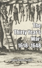 The Thirty Year's War By Samuel Gardiner Cover Image