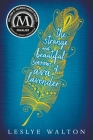 The Strange and Beautiful Sorrows of Ava Lavender By Leslye Walton Cover Image
