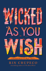 Wicked As You Wish (A Hundred Names for Magic) Cover Image