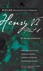 Henry VI Part 1 (Folger Shakespeare Library) By William Shakespeare, Dr. Barbara A. Mowat (Editor), Paul Werstine, Ph.D. (Editor) Cover Image