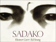 Sadako By Eleanor Coerr, Ed Young (Illustrator) Cover Image
