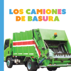 Los camiones de basura (Empezando) By Meg Greve Cover Image