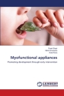 Myofunctional appliances By Preeti Singh, Nikhil Srivastava, Vivek Rana Cover Image