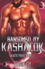 Ransomed by Kashatok By Tamsin Ley Cover Image