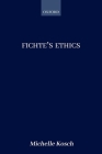 Fichte's Ethics Cover Image
