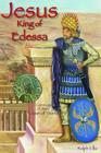 Jesus, King of Edessa By Ralph Ellis Cover Image