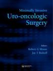 Minimally Invasive Uro-Oncologic Surgery Cover Image