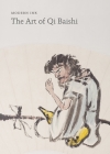 Modern Ink: The Art of Qi Baishi By Britta Erickson, Jung Ying Tsao, Craig Yee Cover Image