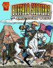 Buffalo Soldiers and the American West (Graphic History) Cover Image