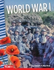 World War I (Primary Source Readers) By Lisa Zamosky, Maci Reed Cover Image