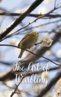 The Art of Warbling By Aron Pilviste Cover Image