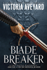 Blade Breaker (Realm Breaker #2) By Victoria Aveyard Cover Image