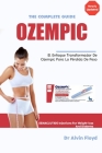 Ozempic: El enfoque transformador de Ozempic para la pérdida de peso Cover Image