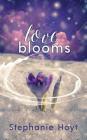 Love Blooms Cover Image