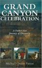 Grand Canyon Celebration: A Fatherson Jo By Michael Quinn Patton Cover Image