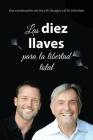 Las diez llaves para la libertad total (Spanish) By Gary M. Douglas, Dain Heer Cover Image