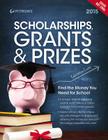 Scholarships, Grants & Prizes 2015 By Peterson's Cover Image