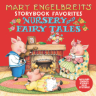 Mary Engelbreit’s Nursery and Fairy Tales Storybook Favorites: Includes 20 Stories Plus Stickers! By Mary Engelbreit, Mary Engelbreit (Illustrator) Cover Image