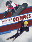 Winter Olympics All-Time Greats By Anthony Streeter Cover Image