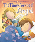 The Time-for-Bed Angel By Ronica Stromberg, Kristina Stephenson (Illustrator) Cover Image
