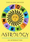 Astrology: Your Plain & Simple Guide to the Zodiac, Planets, and Chart Interpretation (Plain & Simple Series for Mind, Body, & Spirit) Cover Image