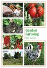 Garden Farming By Hugh Lanham Cover Image