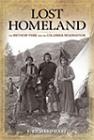 Lost Homeland: the Methow Tribe and the Columbia Reservation Cover Image